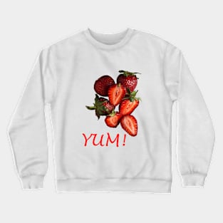 Yum Strawberries! Crewneck Sweatshirt